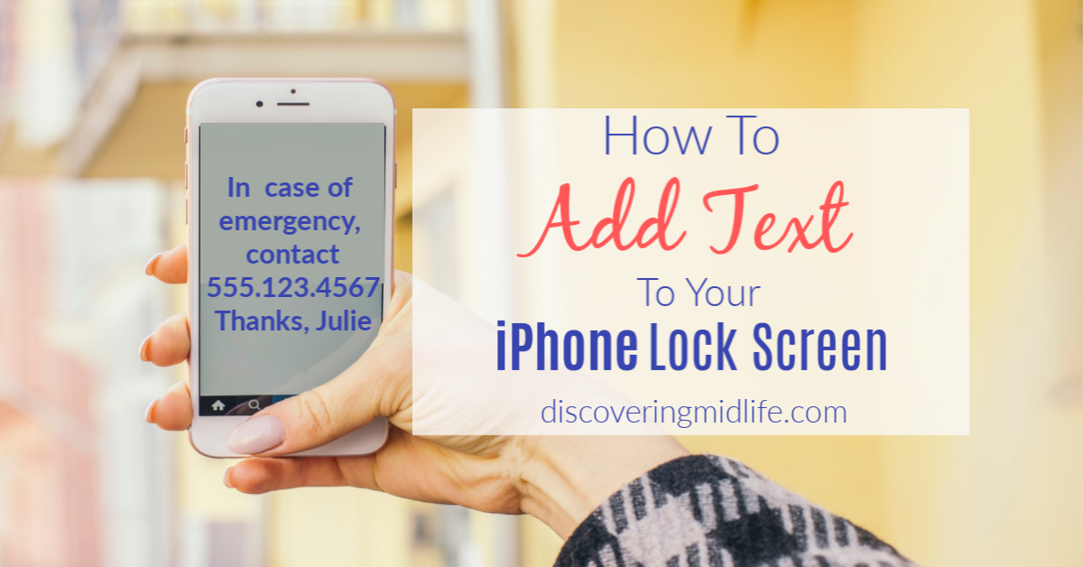 How To Add Text To Your iPhone Lock Screen